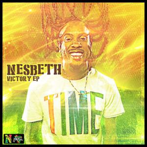 Reggae Recording Artist Nesbeth Announce His Soon To Be Released EP Titled "Victory"