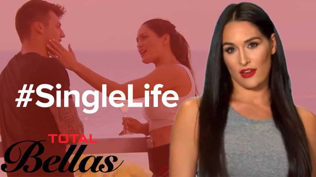 Nikki Bella Is Living Her Best Single Life | Total Bellas | E! 1