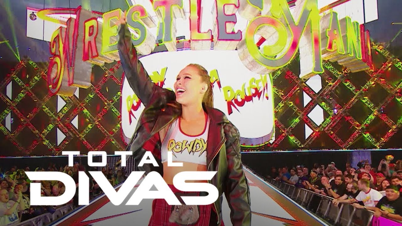 Ronda Rousey Makes Her WWE WrestleMania Debut | Total Divas | E! 2