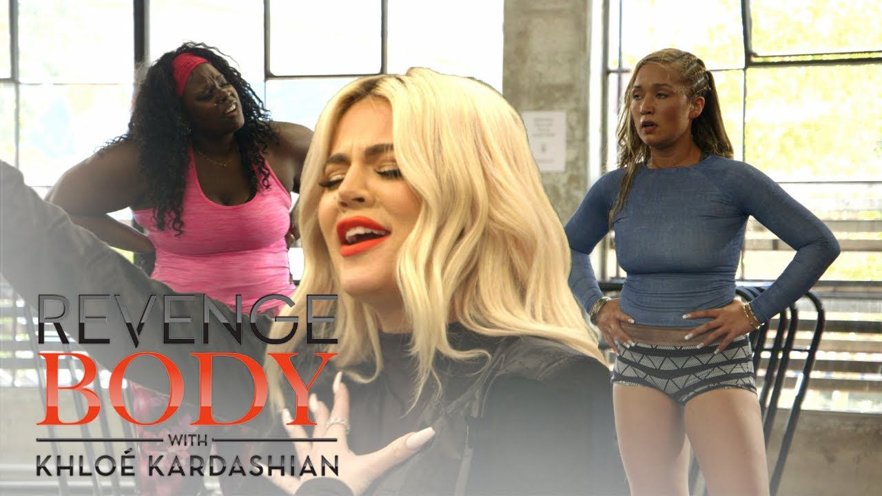 Behind Every Body Is Blood, Sweat & Cheers | Revenge Body with Khloé Kardashian | E!
